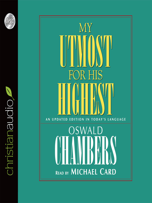 Title details for My Utmost for His Highest by Oswald Chambers - Available